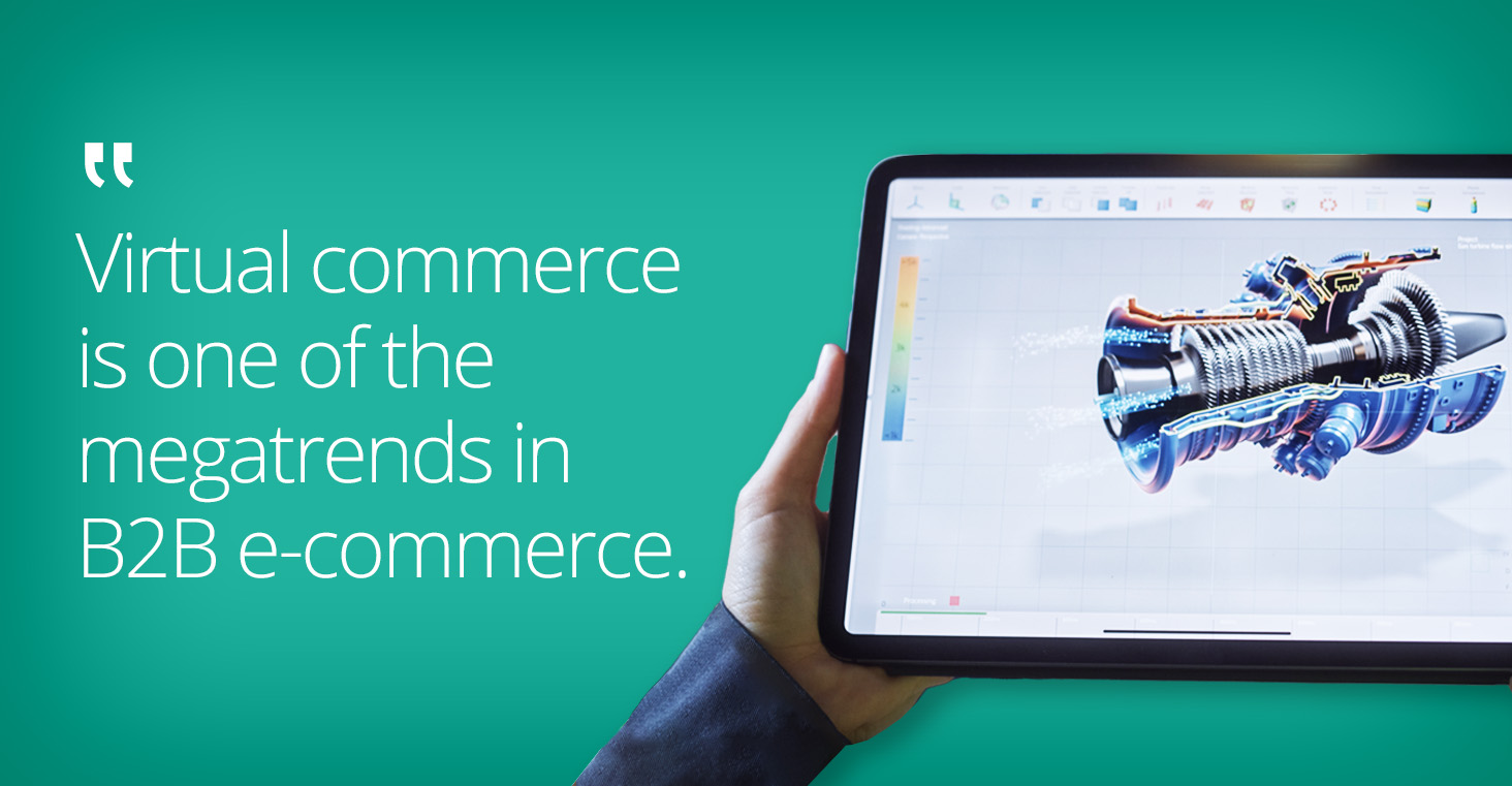 how B2B companies benefit from virtual commerce