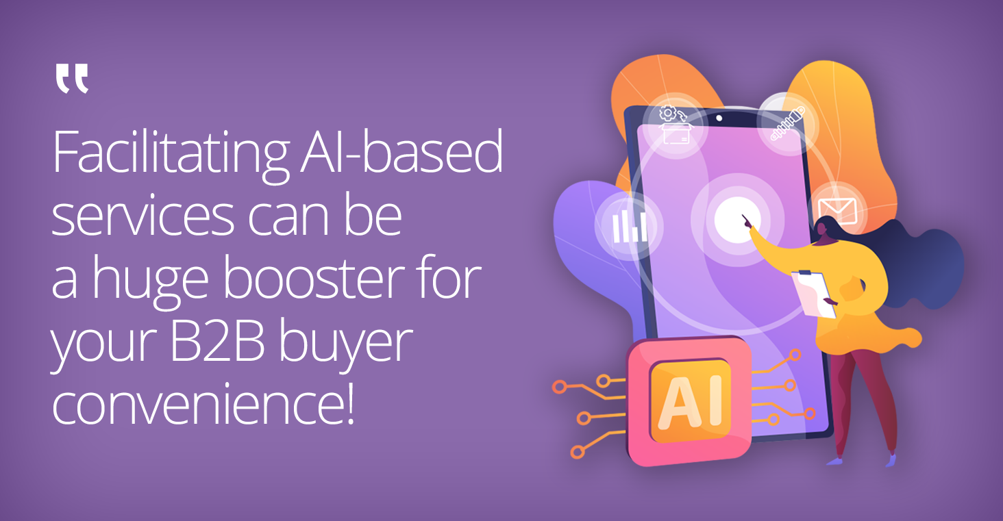 3 Reasons Why You Should Use AI For B2B Personalization