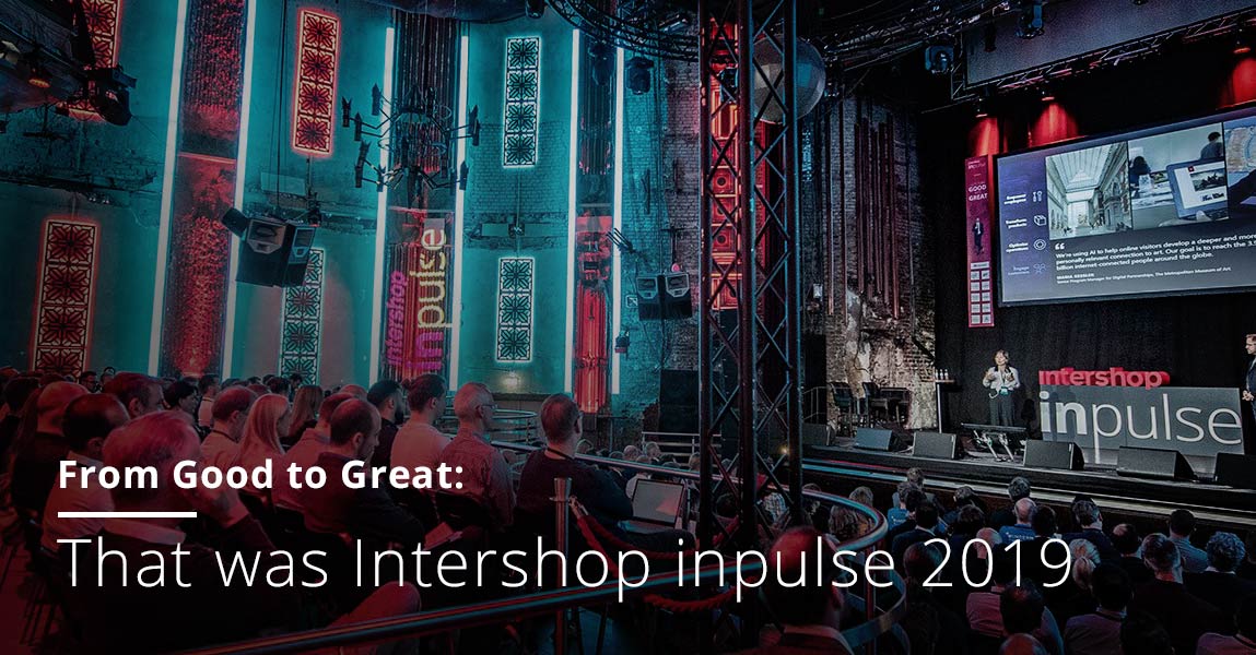 Intershop inpulse conference recap